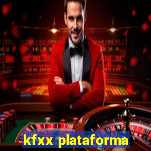 kfxx plataforma